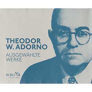 Theodor W. Adorno: "Ausgewählte Werke in sieben Bänden" 